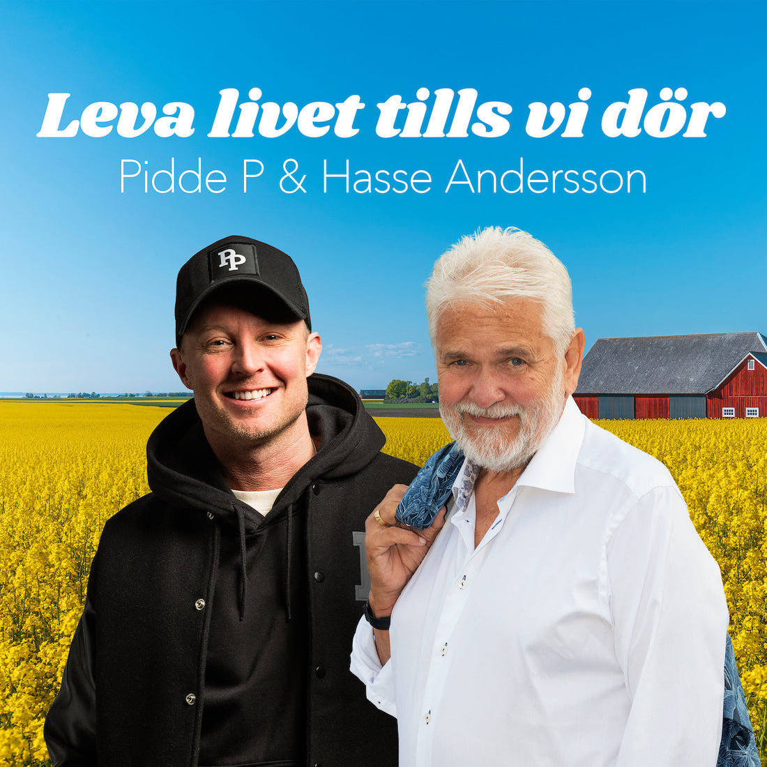 Pidde P och Hasse Andersson släpper låt tillsammans: "Leva livet tills vi dör"