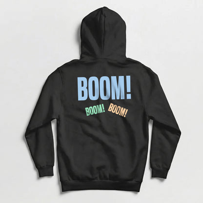 Hoodie Boom! Boom! Boom!