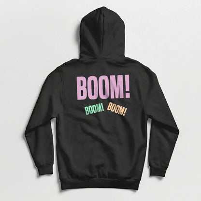 Hoodie Boom! Boom! Boom!